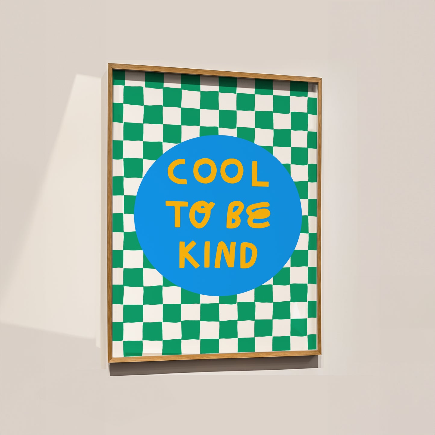 Cool to be Kind A3/A4/A5 Art Print