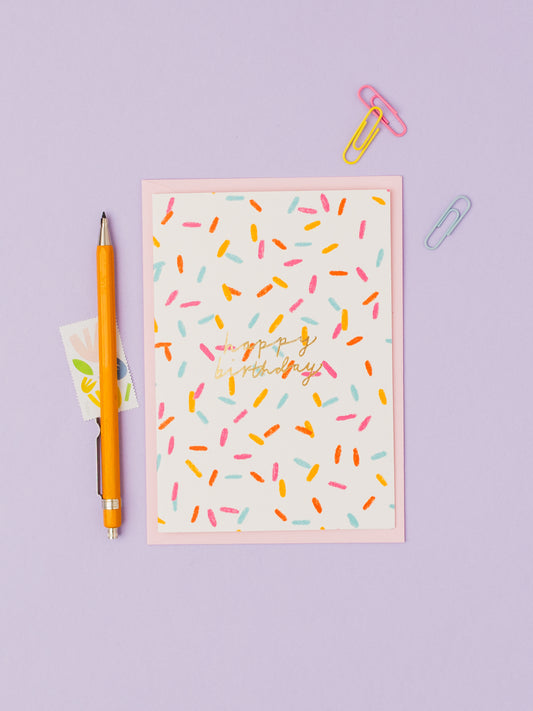 Birthday Sprinkles hand foiled A6 greetings card