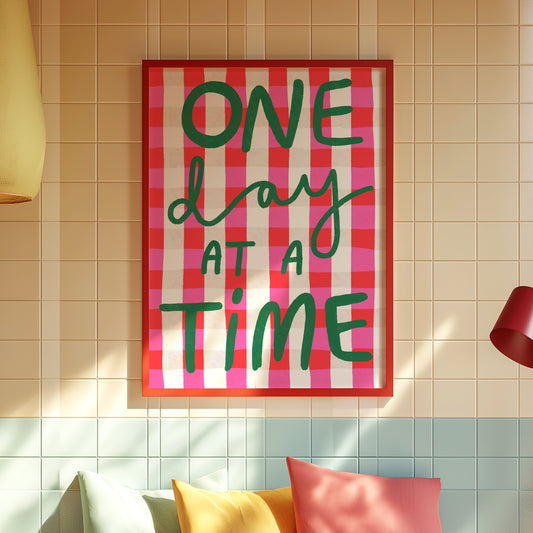One Day at a Time A3/A4/A5 Art Print
