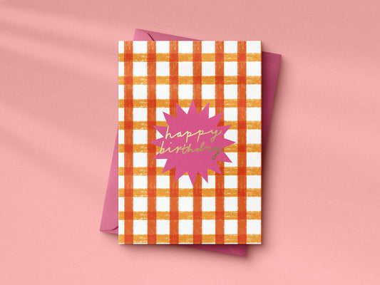 Orange Check Birthday hand foiled A6 greetings card